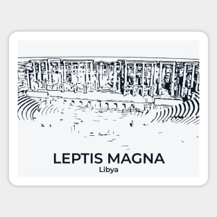 Leptis Magna - Libya Magnet